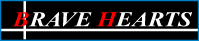 BRAVE HEARTS